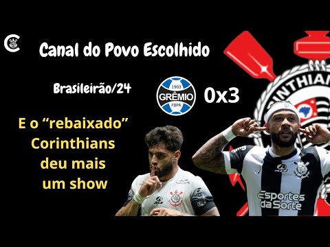 PÓS-JOGO: Grêmio 0x3 CORINTHIANS