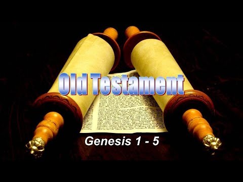 Old Testament Survey 02a - Genesis 1-5
