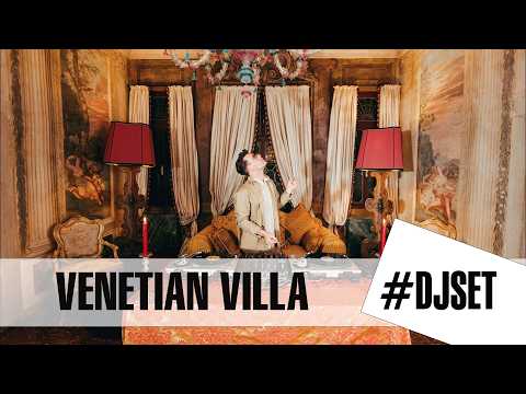 Albert Marzinotto - Vinyl Dj Set - 16th century Venetian Villa