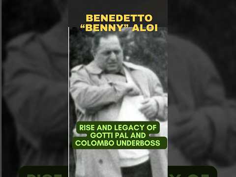 BENNY ALOI | Life and Legacy of John Gotti Pal and Colombo Underboss #colombofamily