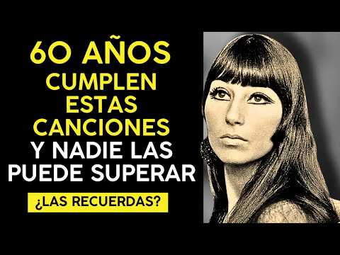 10 CANCIONES LEGENDARIAS que cumplen 60 AÑOS | HITS de 1965