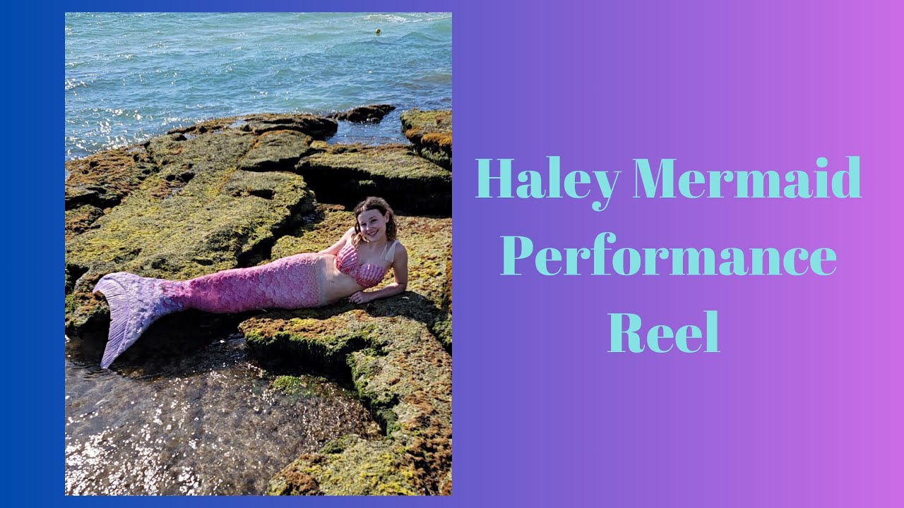 Promotional video thumbnail 1 for Haley Mermaid