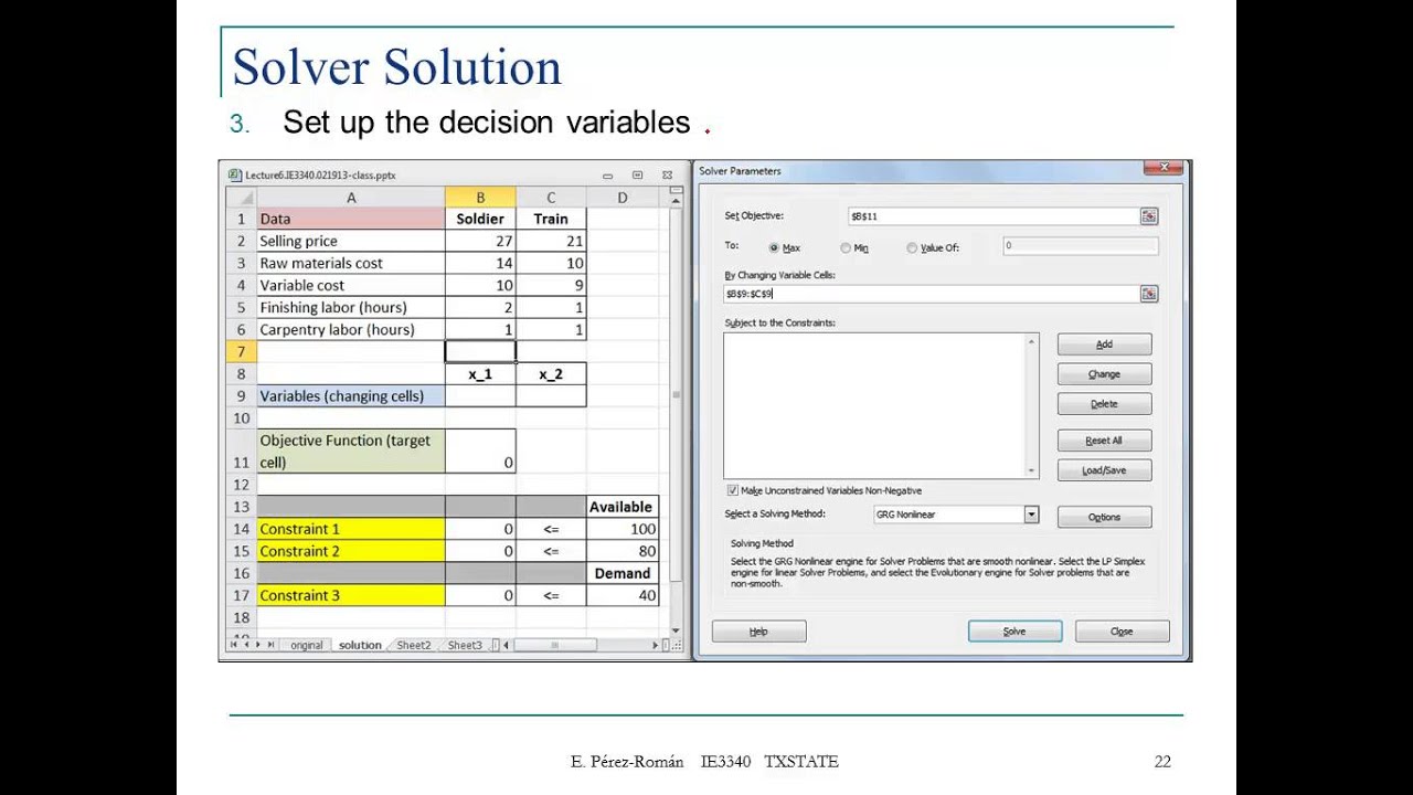 Lecture 5: Microsoft Excel Solver Optimization Linear Programming
