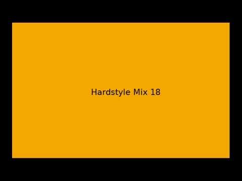 Hardstyle Mix 18