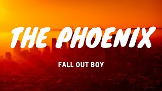 Fall Out Boy - The Phoenix - Lyrics Video