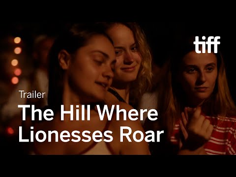 The Hill Where Lionesses Roar Movie Trailer