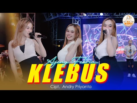Klebus - Ajeng Febria (Official Music Video)