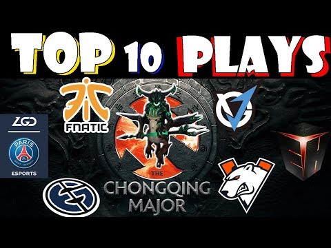 TOP 10 Highlights Plays CHONGQING MAJOR