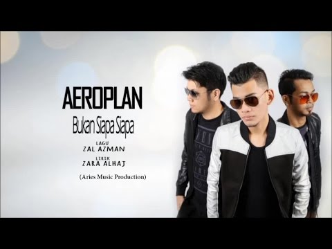 AeroPlan Band - Bukan Siapa Siapa (Official Lirik Video)