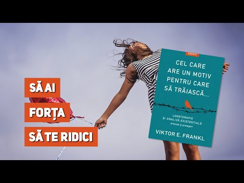 Semn de carte - Ed. 375 | Viktor E. Frankl - Cel care are un motiv pentru care să trăiască