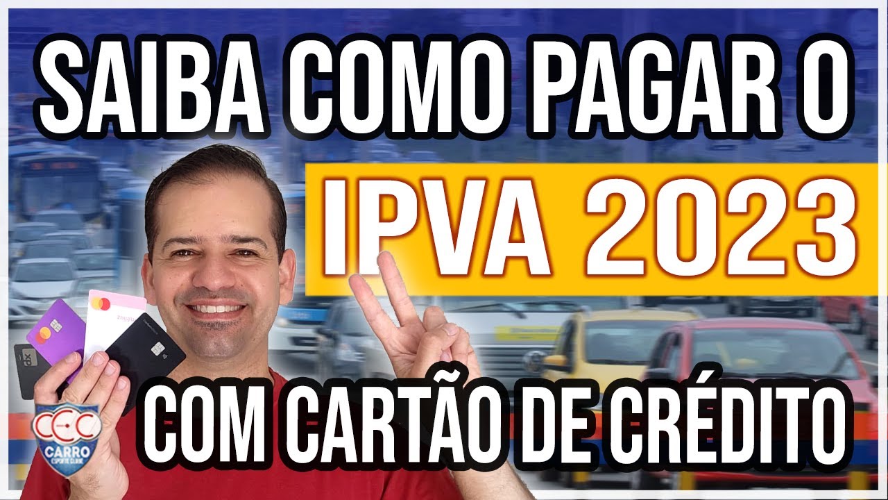 COMO PAGAR IPVA COM CARTÃO DE CRÉDITO E GANHAR MILHAS E CASHBACK 🚘 💰 ✈