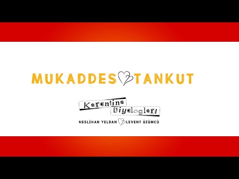 "Mukaddes & Tankut" Bölüm 1 - Neslihan Yeldan & Levent Üzümcü #KarantinaDiyalogları