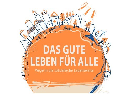 DAS GUTE LEBEN FÜR ALLE