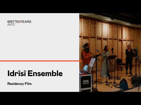 Idrîsî Ensemble Residency Film