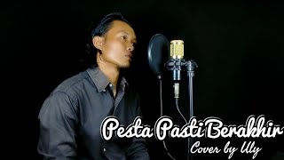 Download lagu Lagu Dangdut - Pesta Pasti Berakhir (Rhoma Irama) Cover by Uly mp3