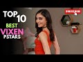 Top 10 Best Vixen Prnstars In May 2026