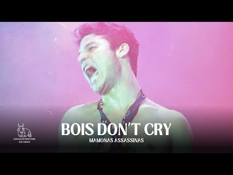 Boys Dont Cry - Mamonas Assassinas