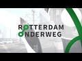Rotterdam Onderweg
