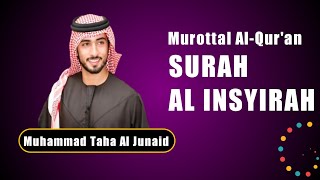 Download lagu Q.S. Al Insyirah ~ Muhammad Toha Al Junaid mp3