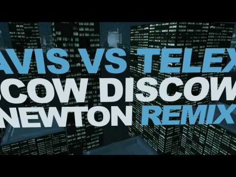 JD Davis vs Telex "Moskow Diskow "- Lex Newton remix