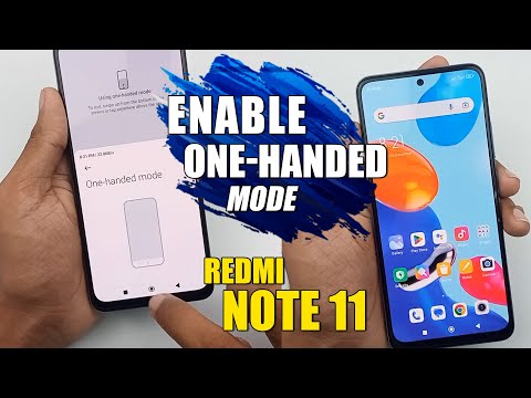 How To Enable One Handed Mode - Redmi Note 11