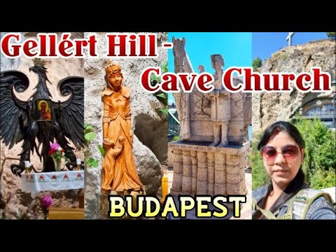 Igreja da Caverna Gellert Hill - Sziklatemplom || Budapeste - Hungria
