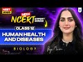New NCERT Expert Series Human Health And Disease One Shot NEET 2025 Biology Priya Pandey
