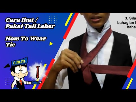 Cara Ikat / Pakai Tali Leher | How To Wear Tie