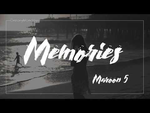 Maroon 5 - Memories lyrics | 中文歌詞翻譯字幕
