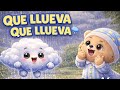Que Llueva Que Llueva ️ Canción Infantil Música Para Niños La Casita De Los Cantos