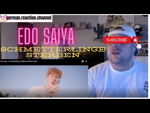 EDO SAIYA - SchmetteRlinge SteRben!! REACTION