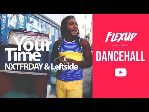 NXTFRDAY & Leftside - Your Time (Original Mix)