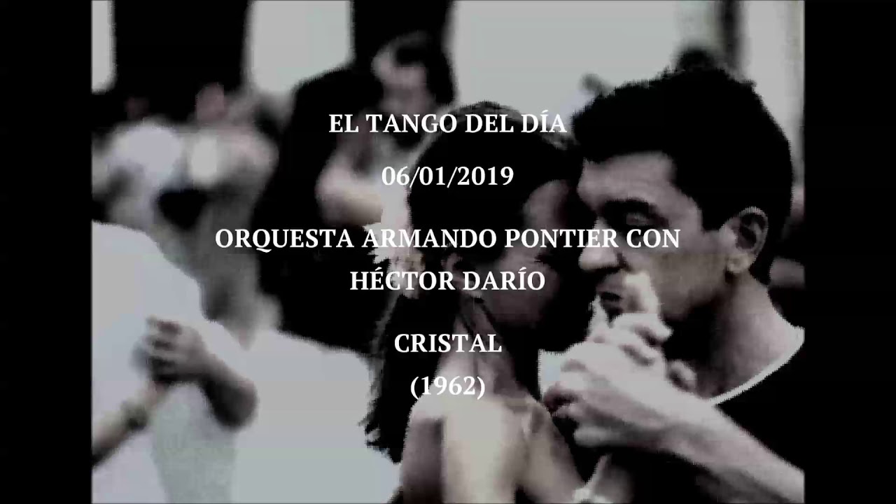 Orquesta Armando Pontier con Héctor Darío "Cristal" (1962)