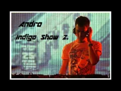 Andro - Indigo Show 2.