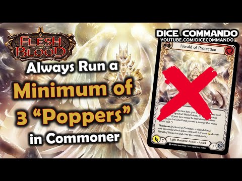 Run a Minimum of 3 Poppers In Commoner | Flesh and Blood TCG | Go Again! Ep305