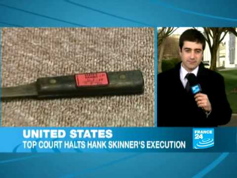 United States: Top court halts Hank Skinners execution