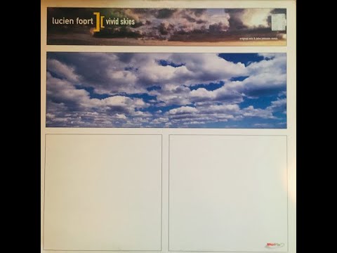 Lucien Foort - Vivid Skies (John Johnson Remix) [2000]