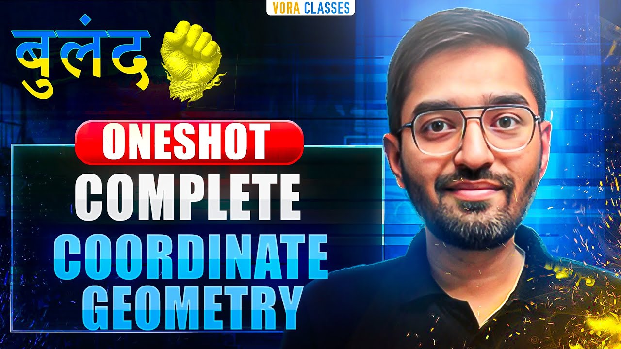 Complete COORDINATE GEOMETRY in ONE SHOT || As per Reduced Syllabus || Buland