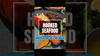 HOOKED SEAFOOD on Navigator of the Seas - Specialty Dining Restaurant
