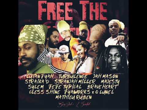 Free the nation Riddim mix 2023  By Mystic Tammy  Lutan Fyah, Jah Mason, Turbulence Stranjah Miller
