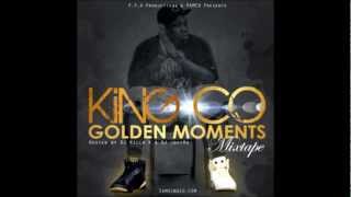 King Co- I Be So High