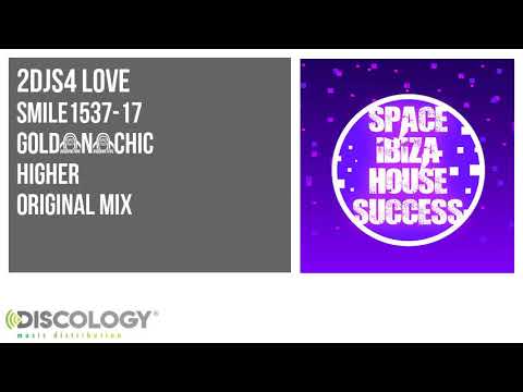 Gold’n’chic - Higher [ Original Mix ] smile1537