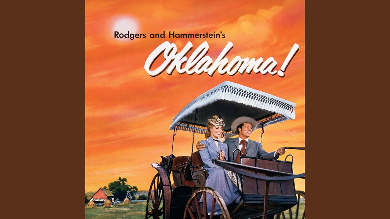 Oklahoma - Farmer And The Cowhand