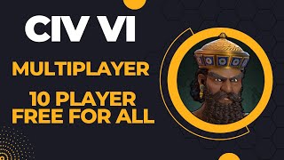 (Biggest Cringe Civ Babylon) Civilization VI Competitive Multiplayer Ranked 10 Player Free for All