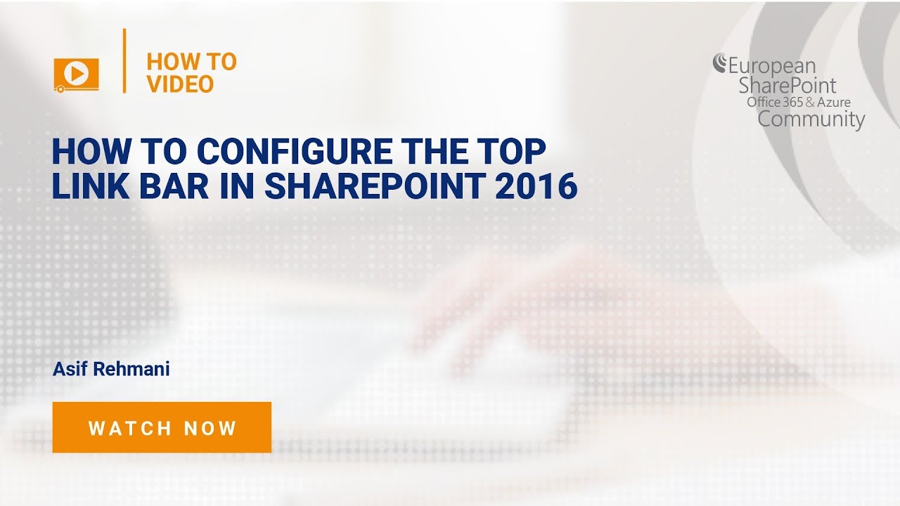 How to Configure the Top Link Bar in SharePoint 2016
