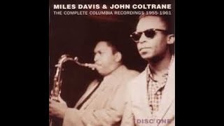 Miles Davis & John Coltrane   Dear Old Stockholm