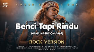Download lagu Rock Version - BENCI TAPI RINDU (Diana Nasution 1978) | Cover by NIGI DMS mp3 Download lagu Rock Version - BENCI TAPI RINDU (Diana Nasution 1978) | Cover by NIGI DMS mp3