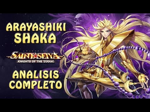 ARYASHKI SHAKA!! FULL ANALYSIS FOR THE ALMOST GOD!! Saint Seiya Awakening