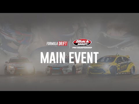 Formula DRIFT - Irwindale 2019 - Main Event LIVE!