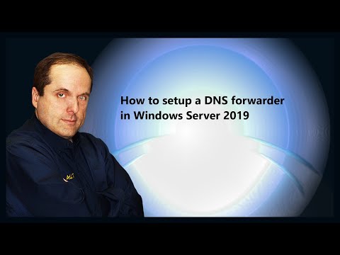How to setup a DNS forwarder in Windows Server 2019